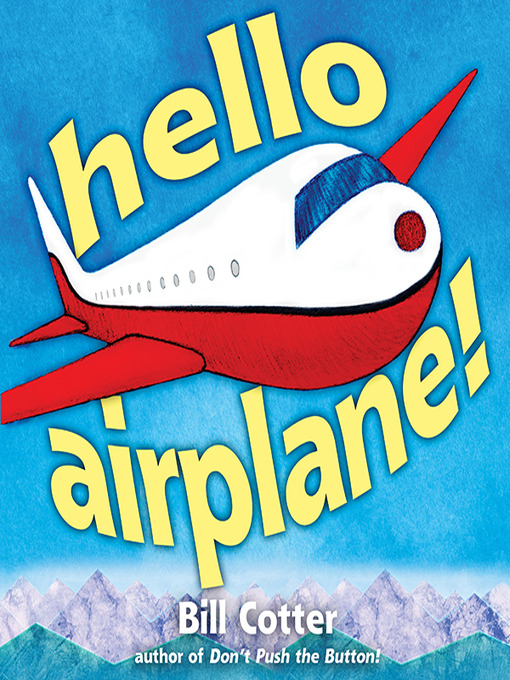 Cover image for Hello, Airplane!